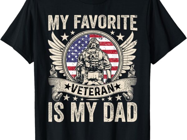 My favorite veteran is my dad veterans day kids t-shirt