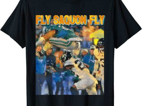 No look reverse hurdle – fly saquon fly football t-shirt