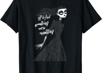 Off To Find Something More Unsettling Creepy Cute T-Shirt