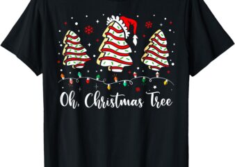 Oh Christmas Tree Cakes Debbie Becky Jen Cake Lovers Xmas T-Shirt