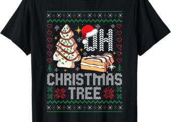 Oh Christmas Tree Cakes Debbie Becky Jen Cake Ugly Sweaters T-Shirt