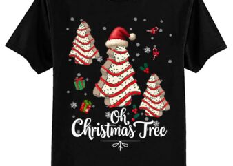 Oh Christmas Tree Cakes Debbie Funny Christmas Snack Cake T-Shirt ltsp