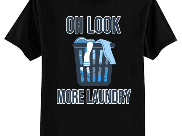 Oh look… more laundry t-shirt