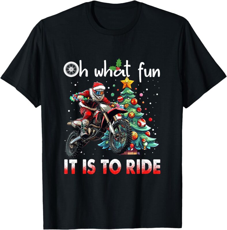 Oh What Fun It is to Ride Motocross Christmas T-Shirt