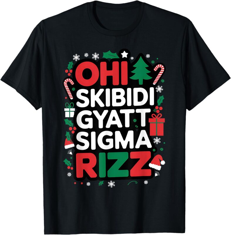 Ohio Skibidi Gyatt Sigma Rizz Gen Alpha Xmas Christmas Party T-Shirt