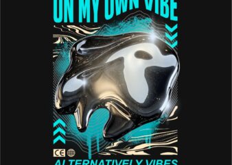 On My Own Vibe Streetwear Brutalism T-shirt Design PNG