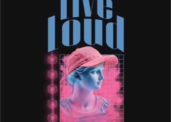 Live Loud Streetwear Style T-shirt Design PNG