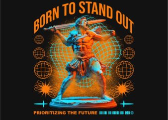 Born To stand Out Streetwear T-shirt Designs PNG