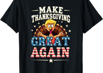 Patriotic US Flag Trump Turkey Make Thanksgiving Great Again T-Shirt