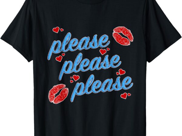 Please please please _ song design _ sabrina lips logo t-shirt