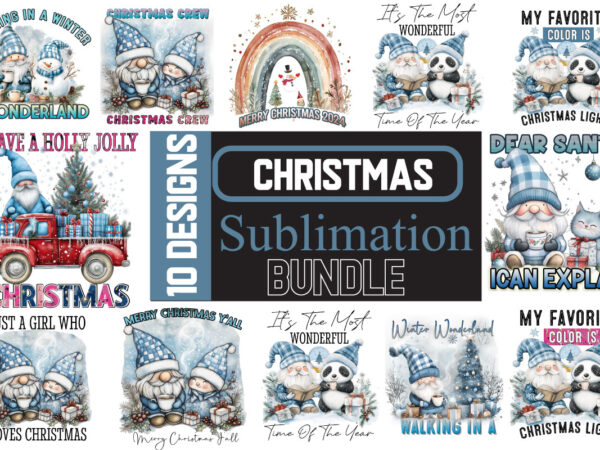 Christmas sublimation bundle,christmas gnome sublimation bundle, christmas png,christmas sublimation ,christmas sublimation png,christmas t shirt vector file