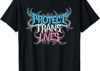 Protect Trans Lives Death Metal Pride Flag – Trans Rights T-Shirt