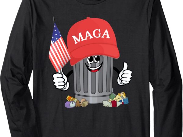 Proud maga garbage trump supporter trash can cartoon funny long sleeve t-shirt