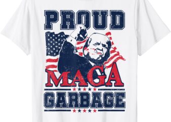 Proud MAGA Garbage Vote Trump 2024 Trump Supporter Garbage T-Shirt