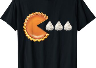 Pumpkin Pie Thanksgiving Day Funny Shirt T-Shirt