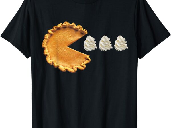 Pumpkin pie thanksgiving t-shirt