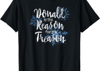 Reason for the Treason Anti-Trump Christmas Holiday Shirt