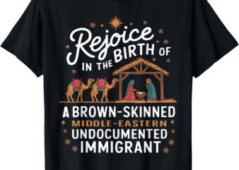 Rejoice In The Birth Of A Brown Skinned Christmas Christian T-Shirt