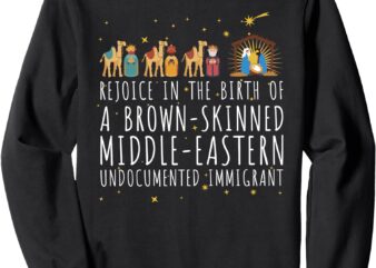 Rejoice In The Birth Of A Brown Skinned Christmas Jesus Xmas Sweatshirt