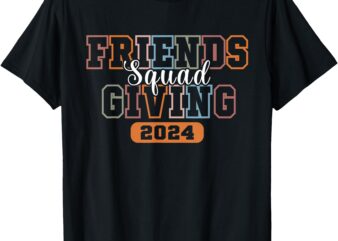 Retro Friendsgiving Squad 2024 Thanksgiving Friendsgiving T-Shirt