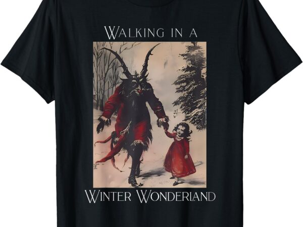 Retro funny walking in a winter wonderland merry christmas t-shirt