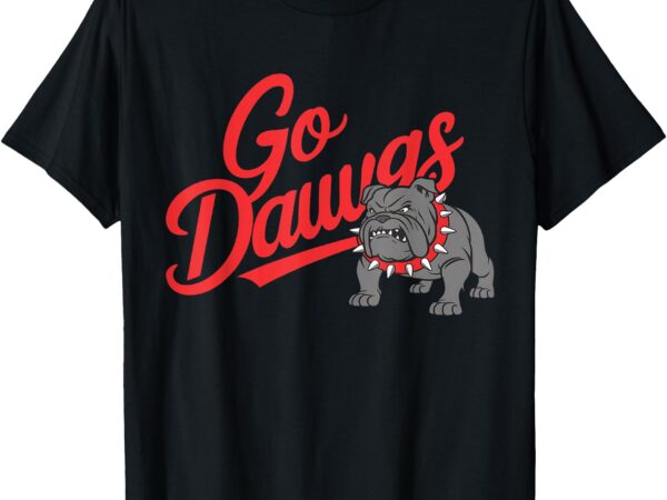 Retro go dawgs funny bulldog vintage classic t-shirt