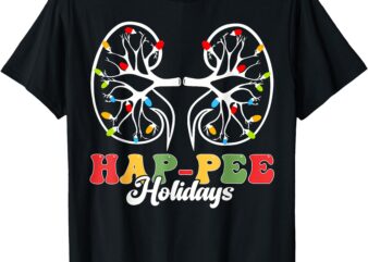 Retro Hap Pee Holidays Christmas Dialysis Nurse Kidney Xmas T-Shirt