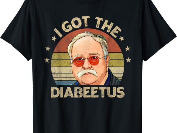 Retro i got the diabeetus funny diabetes type 1 2 awareness t-shirt