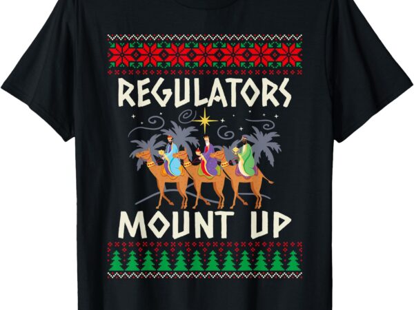 Retro regulators mount up camel ugly christmas sweater xmas t-shirt