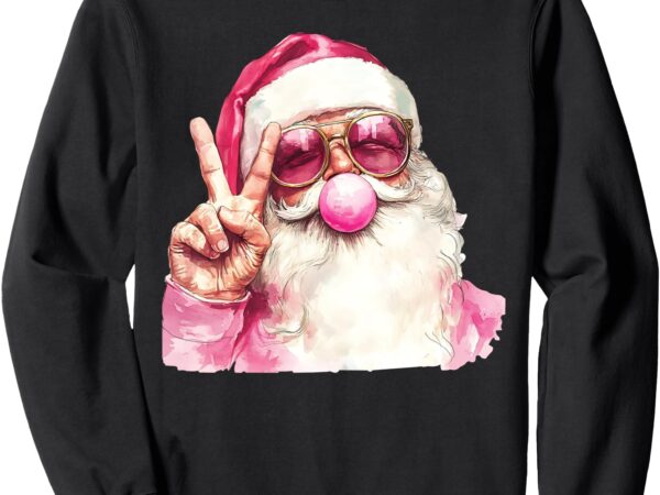 Retro santa christmas blowing bubble pink santa peace sign sweatshirt