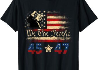 Retro Trump 45 47 Presidential Election Winner Inauguration T-Shirt