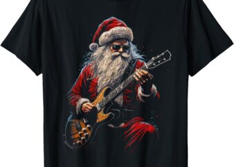 Rock Guitar Santa Claus Playing Guitar – Funny Christmas T-Shirt