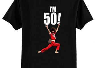 Sally Omalley – I’M 50! T-Shirt