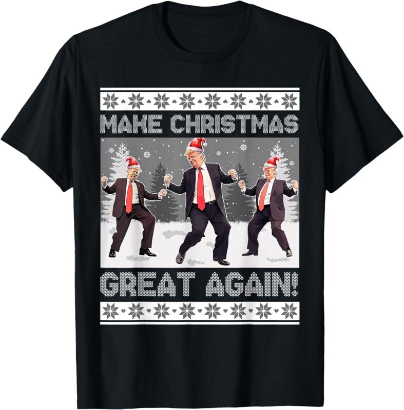 Santa Trump Dance Make Christmas Great Again Ugly Sweater T-Shirt