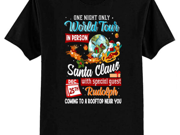 Santa world-tour on 25th dec awesome t-shirt