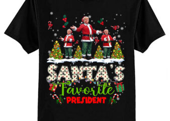 Santa’s Favorite President Santa Trump Dance Funny Christmas T-Shirt ltsp