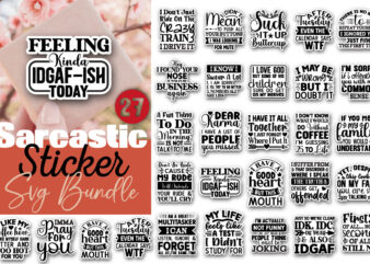 Sarcastic Sticker T-shirt Bundle Sarcastic Sticker Svg Bundle