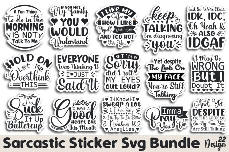 Sarcastic Sticker T-shirt Bundle Sarcastic Sticker Svg Bundle