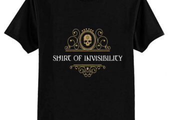 Shirt of Invisibiity Dungeons Crawler and Dragons Slayer T-Shirt