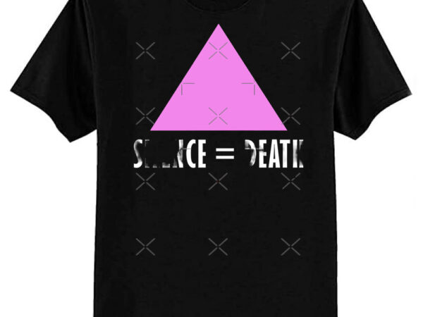 Silence = death classic t-shirt