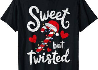 Sweet But Twisted Funny Christmas Candy Cane Xmas Holiday T-Shirt