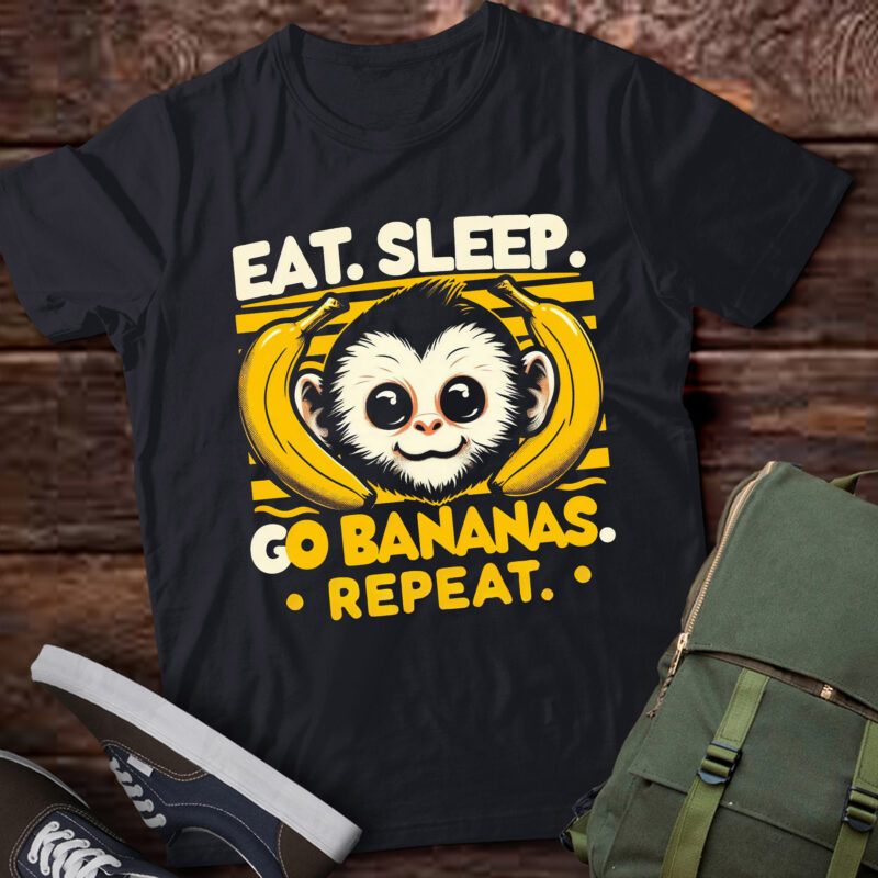 TA101-Banana Monkey Merch – Eat Sleep Go Bananas Repeat! T-Shirt