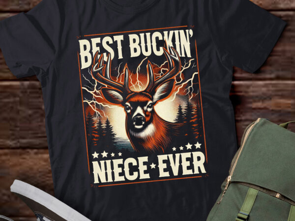 Ta115-best buckin’ niece ever tee deer hunting bucking father t-shirt