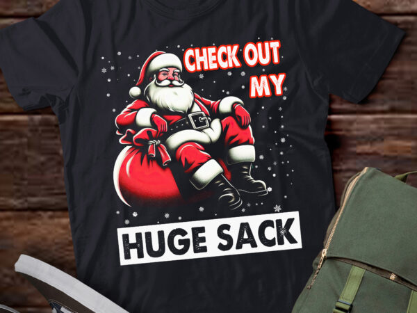 Ta147-check out my sack santa christmas funny 2024 t shirt designs for sale