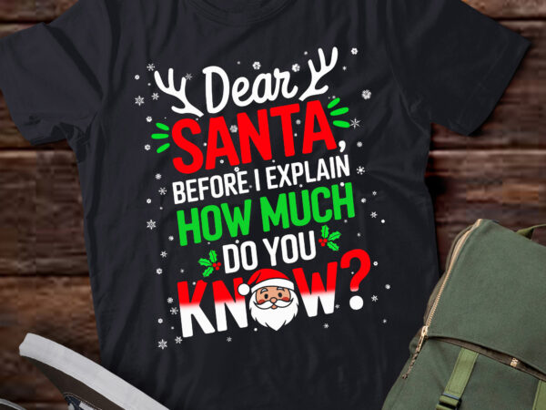 Ta148 – funny christmas dear santa i can explain t shirt designs for sale