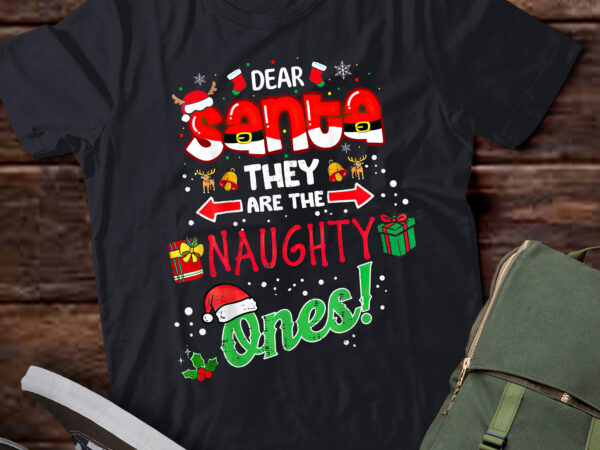 Ta149-dear santa they naughty ones christmas xmas t shirt designs for sale