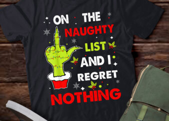 TA34-Funny Naughty List Christmas Tee – No Regrets!