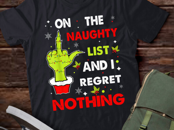 Ta34-funny naughty list christmas tee – no regrets! t shirt designs for sale