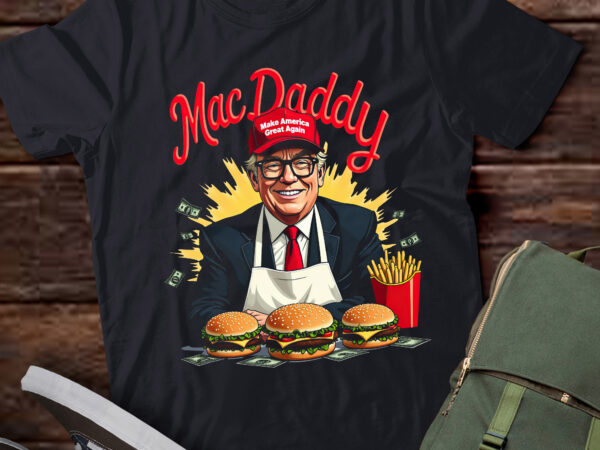 Ta44-trump mac daddy t-shirt