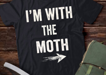 TA6-I’m With The Moth Matching Couple T-Shirt